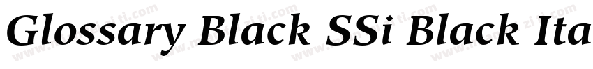 Glossary Black SSi Black Italic字体转换